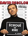 David Desclos dans Ecroué de rire - 