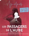 Les passagers de l'aube - 