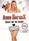 Anne Bernex dans Dans l'air du temps - 