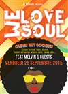 We Love Soul special Oldies but Goodies - 