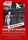 Ceci n'est pas Roméo et Juliette - 