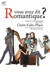 Vous avez dit Romantique ? - 