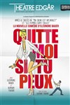 Quitte moi si tu peux - 