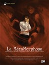 La MétaMorphose - 