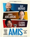 Amis | avec Kad Merad - 