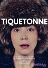 Tiquetonne - 