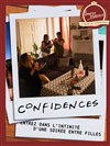 Confidences - 