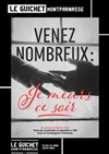 Venez nombreux : je meurs ce soir ! - 