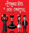 L'étrange Noël de Bob Opartou - 