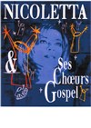 Nicoletta et ses Choeurs Gospel - 