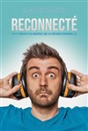 Jean-Baptiste Mazoyer dans Reconnecté - 