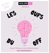 Les Oufs du Off - 