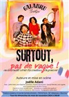 Surtout, Pas de Vague ! - 