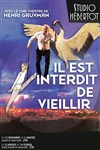 Il est interdit de vieillir - 