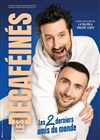 Les Décaféinés dans Les 2 derniers amis du monde | Festival le Poul'Rire 2ème édition - 