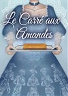 Le carré aux amandes - 