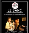 Le banc - 