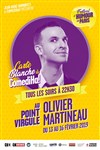 Olivier Martineau | Carte blanche à ComediHa - 