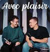 Fahd et Lyes dans Avec plaisir - 