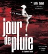 Jour de pluie - 