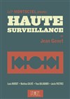 Haute surveillance - 