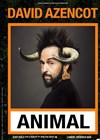 David Azencot dans Animal - 