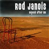 Rod Janois - 