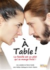 A table ! - 