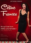 Celine Frances dans Ah qu'il est bon d'être une femelle - 