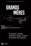 Grands Mères - 