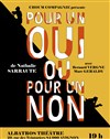 Pour un oui ou pour un non - 