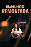 Lisa Delmoitiez dans Remontada - 