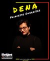 Dena dans Princesse guerrière - 