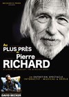 Au plus près de Pierre Richard - 