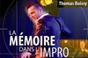 La mémoire dans l'impro avec Thomas Boissy et Franck De Lassus - 