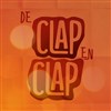 Soirée De clap en clap | 3éme édition - 