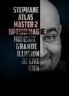 Stéphane Atlas dans Master 2 option magie - 