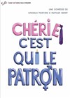 Chérie c'est qui le Patron - 