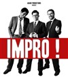 Impro ! Le spectacle d'impro - 