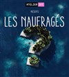 Les naufragés - 