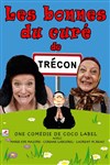 Les Bonnes du Curé de Trécon - 