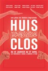 Huis presque clos - 