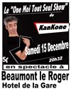 Kankone dans Le One Moi Tout Seul Show - 