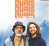 Les Ouais Ouais Ouais en 30/30 - 