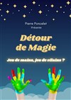 Détour de magie - 