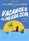 Vacances de merde .com - 