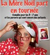 La Mère Noël part en tournée - 