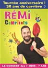 Rémi Comptines : Le concert des comptines - 