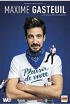 Maxime Gasteuil dans Plaisir de vivre - 