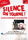 Silence on tourne - 